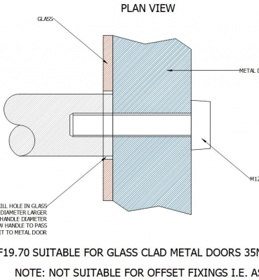 F19.70 SUITABLE FOR GLASS CLAD METAL DOORS 35MM – 55MM THICK