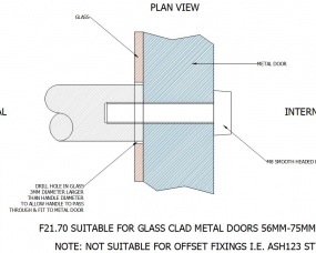 F21.90 SUITABLE FOR GLASS CLAD METAL DOORS 56MM – 75MM THICK